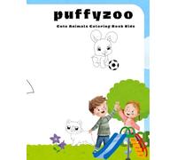 Cute Animals Coloring Book Kids: Learn and Color with cute Animal Friends