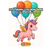 Cute Animals Coloring Book : Made Easy Coloring Book for Kids and Teens, 34 Pages Perfect for Creativity, Stress Relief and Relaxation