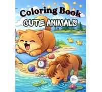 Cute Animals Coloring Book: Stress Relief & Relaxation for All Ages