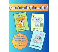 Cute Animals Coloring Book with Positive Values and Attitudes