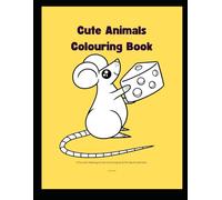 Cute Animals Colouring Book