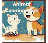 Cute Animals Colouring Book For Kids: Furry Friends: A Cute and Cozy Animal Colouring Book