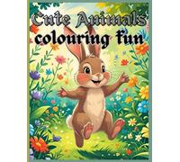 cute animals colouring fun: Adorable illustrations for young children