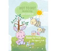 Cute Animals Dot-to-Dot & Coloring Book for Kids Ages 4-8: Easy Connect-the-Dots Puzzles with Cute Baby Animals to Reveal and Color - Fun and Simple Activity Book with 15-Dot Designs