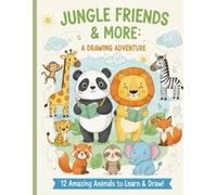 Cute Animals Drawing Book for Kids/Learn to Draw 12 Amazing Animals": Includes Dolphins, Lions, and More!".