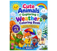 Cute Animals Exploring Weathers Coloring Book for Kids Ages 3-6