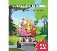 Cute Animals Friends: A Gentle First Coloring Book with Friendly Creatures