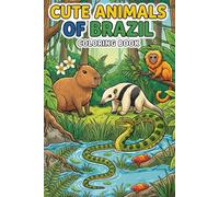 Cute Animals of Brazil: Coloring Book