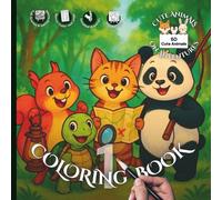 Cute Animals on Adventures Coloring Book 1: 50 Doodle Designs in 25 Fun Settings for Adults and Kids