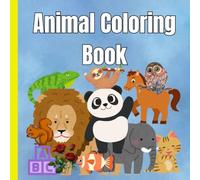 Cute Animals with Flowers Coloring Book for Kids: Fun and Educational Coloring Pages with Animals, Flowers, and Alphabets for Kids Ages 3-7