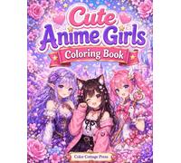 Cute Anime Girls Coloring Book