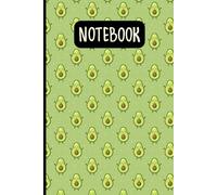 Cute Avocado Notebook: Kawaii Fruit Journal with Fun Green Avocado Print for School, Notes, or Journaling - Ideal for Avocado Lovers and Vegans | 6" x 9" | 120 Lined Pages