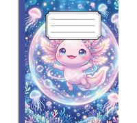 Cute Axolotl Composition Notebook - Ocean Themed Lined Journal for Notes & School