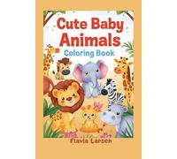 Cute Baby Animals Coloring Book