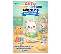 Cute Baby Cats: Coloring Book: Vol. 3 - Learning