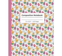 Cute Baby Chick Composition Notebook for Kids: 110 pages, 7.5 x 9.25"