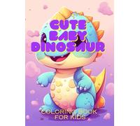Cute Baby Dinosaur. Coloring Book For Kids.