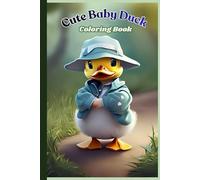 cute baby duck coloring book: for kids
