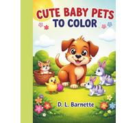 Cute Baby Pets to Color