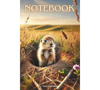 Cute Baby Prairie Dog Notebook - Adorable idea for Kids who Love Animals: Fun and Creative - Perfect for Writing, Drawing, and School Notes!