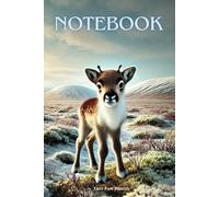Cute Baby Reindeer Notebook - Adorable idea for Kids who Love Animals: Fun and Creative - Perfect for Writing, Drawing, and School Notes!