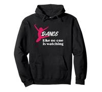 Cute Ballet Dance Like Noone Is Watching Dancing Felpa con Cappuccio