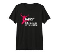 Cute Ballet Dance Like Noone Is Watching Dancing Maglietta Premium