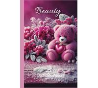 Cute Bear Composition Notebook: Beauty - Love Collections.: Adorable Pink Journal for School, Notes & Ideas