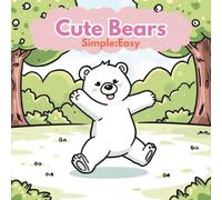 Cute Bears Coloring book: Simple and easy