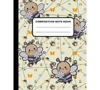 Cute Bees & Flowers Composition Note Book: Wide Ruled - 110 Pages - 7.5 x 9.25 Inches | Garden Bugs Theme | For School kids, Note Taking, Home work & Journaling for adults