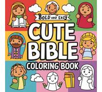 Cute Bible Coloring Book: Bold and Easy
