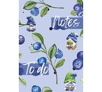 Cute Blueberries & Gnome Daily Planner Writing Notes: Update your office desk, easily organise your daily tasks, notes and overall productivity - a ... soft paperback cover for women, girls, home