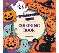 Cute & Bold Spooky Friends: Coloring Book