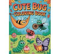 Cute Bug Coloring Pages for Kids | Adorable Insects Coloring Book for Toddlers & Preschoolers