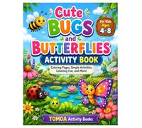 Cute Bugs and Butterflies Coloring and Activity Book: Coloring Pages, Simple Activities, Counting Fun, and Cute Insect Pictures for Kids Ages 4-8