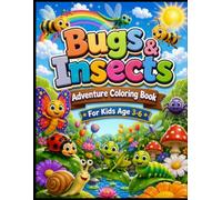 Cute Bugs & Insects Coloring Book for Kids Ages 3-6: 24 Cute & Easy Bug Coloring Pages | Bold & Simple Designs for Toddlers, Preschool, Kindergarten Boys & Girls