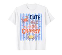 Cute But A Little Crabby Funny Sassy Crab Summer Maglietta