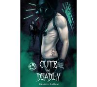 Cute but Deadly: 3