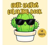 CUTE CACTUS COLORING BOOK