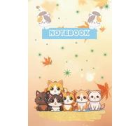 Cute Calico Cat Notebook - Autumn Maple Edition: Kawaii Kitty Journal | 120 Lined Pages | Aesthetic Pastel Cat Notebook for Kids, Teens & Adults