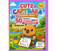 Cute Capybara Coloring Book: 50 Fun, Easy & Adorable Animal Colouring Pages
