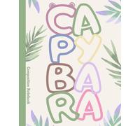 Cute Capybara Composition Notebook: Supercute Notebook with Capybara College Ruled