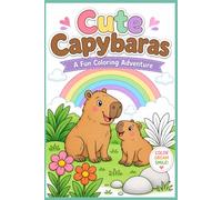 Cute Capybaras: A Fun Coloring Adventure
