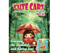 „Cute Car 60 Coloring Pages For Kids - Learning and Great Fun” No.31. Michalski Tomasz, Perek Jarosław Creative Coloring Pages A4 size of 8,5 x 11 inches