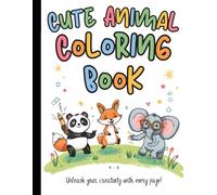 Cute Cartoon Animals Coloring Book for Kids Ages 4-8
