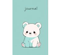 Cute Cartoon Baby Bear Journal: 150 Pages and 5.5 x 8.5 Inch Blank Lined Pages for Journaling