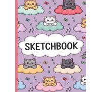 Cute Cat Cloud Sketchbook: Kawaii Cat-Inspired Drawing Book for Kids, Teens & Cat Lovers - 8.5 x 11, 120 Blank Pages