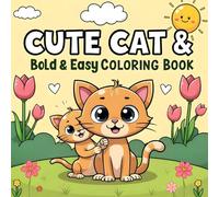 Cute Cat Coloring Book: Cute 50 Bold and Easy Designs with Relaxing Stress-Relief for Adults and Teens | Gifts for cats lover