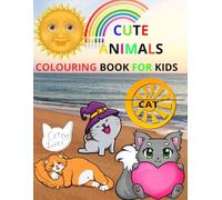Cute Cat Coloring Book for Kids: Animal Cute & Funny Bold and Easy Coloring Book for kids and Adults