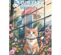 Cute Cat Coloring Book For Kids: Large 8.5 x 11 Inch Coloring Book